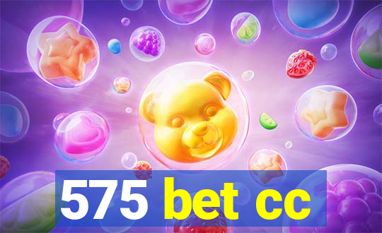 575 bet cc